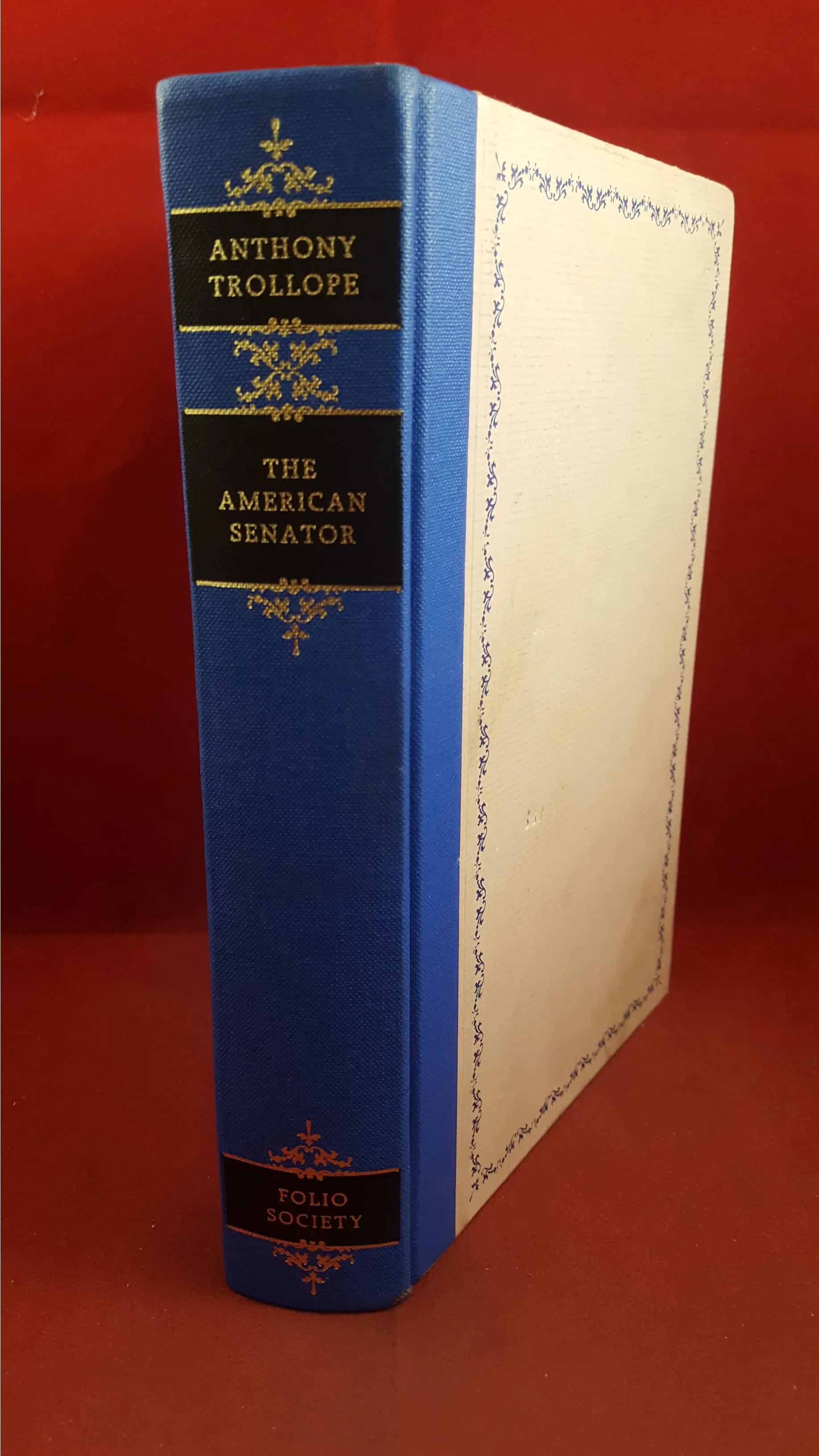 Anthony Trollope - The American Senator, The Folio Society, 1994