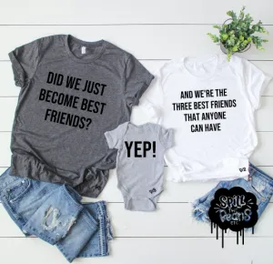 Did we just become best friends Yep Parent   Kid set of 3