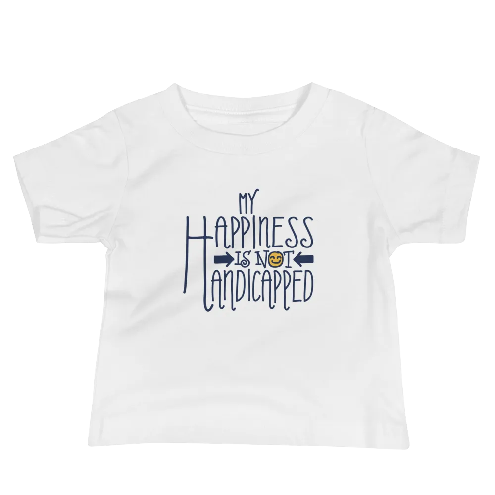 My Happiness is Not Handicapped (Baby Shirt)