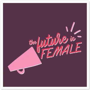 The Future is Female Sticker