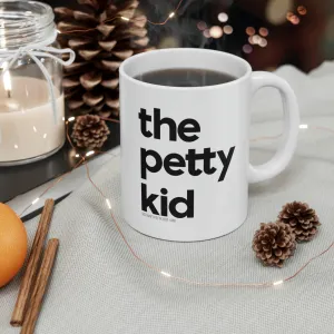 The Petty Kid Mug 11oz (White/Black)